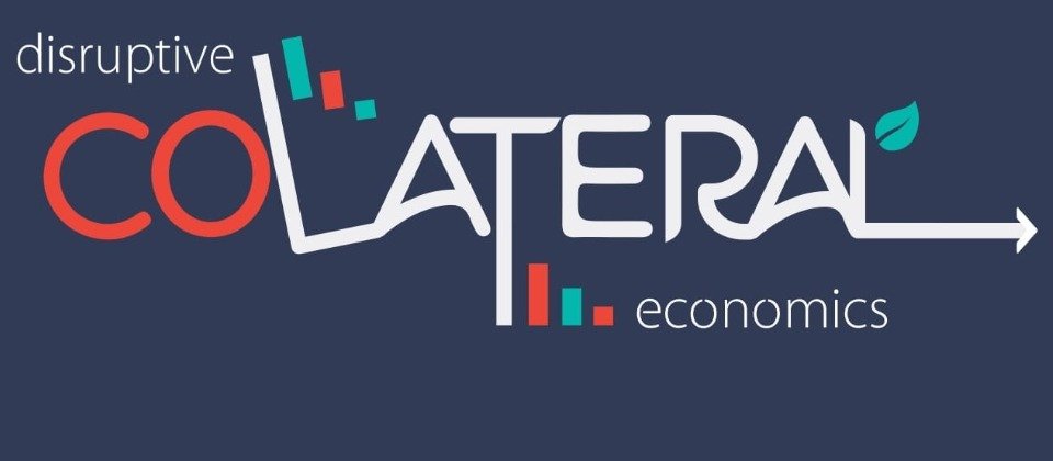 Disruptive Colateral Economics